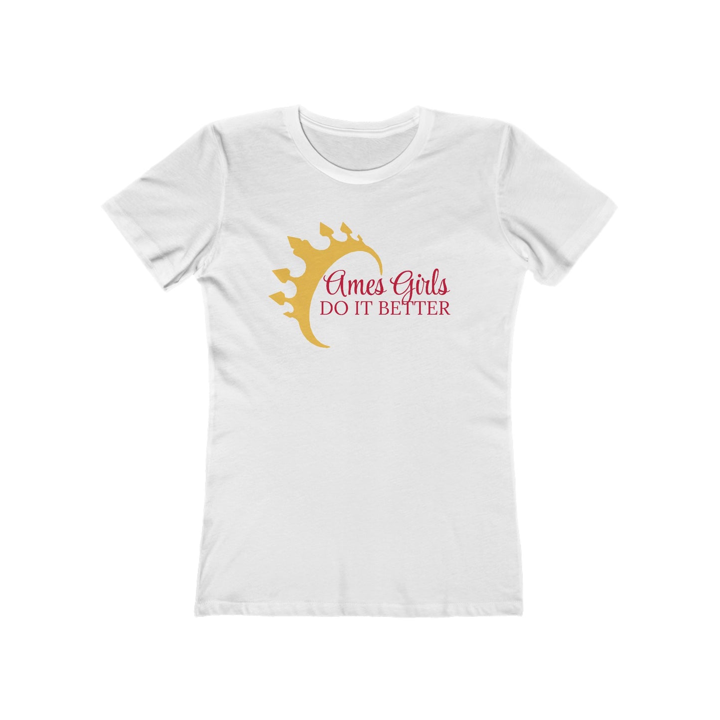 "Ames Girls Do It Better" Boyfriend Tee for Women